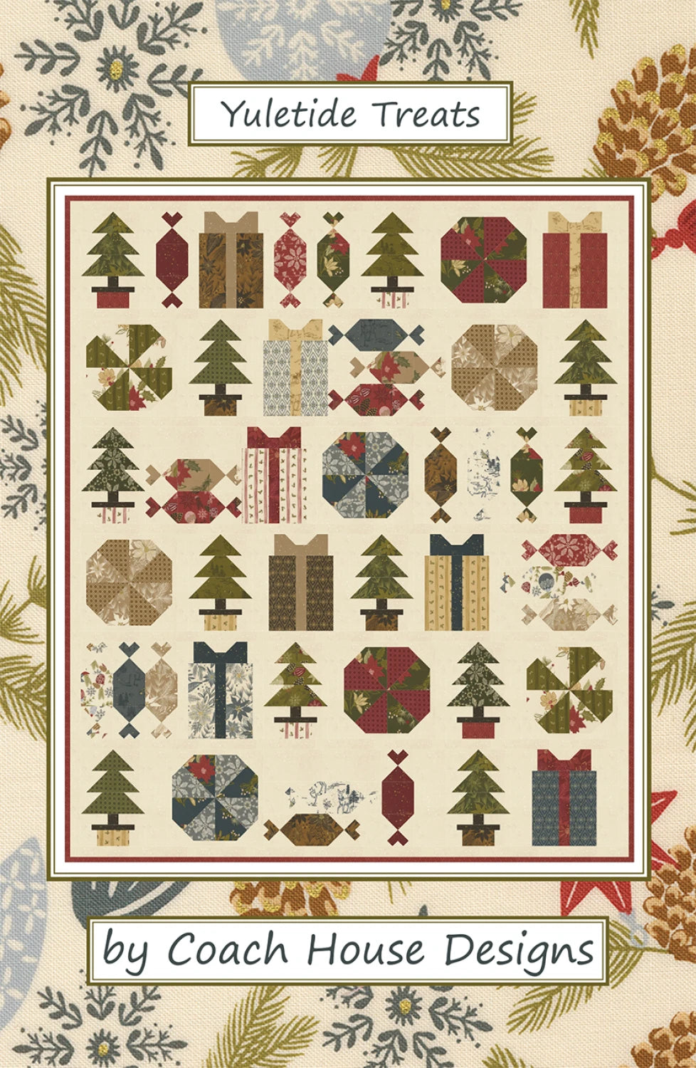 Yuletide Treats Quilt Pattern by Coach House Designs