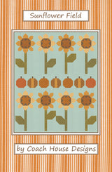 Sunflower Field Quilt Pattern by Coach House Designs