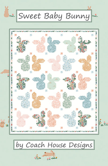 Sweet Baby Bunny Quilt Pattern by Coach House Designs