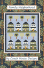 Family Neighborhood Quilt Pattern by Coach House Designs