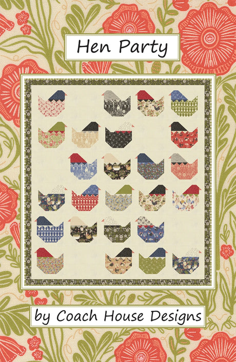 Hen Party Quilt Pattern by Coach House Designs
