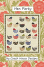 Hen Party Quilt Pattern by Coach House Designs
