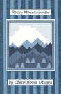 Rocky Mountainview Quilt Pattern by Coach House Designs