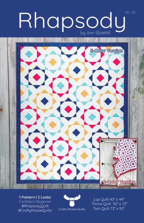Rhapsody Quilt Pattern by Crafty Moose Quilts