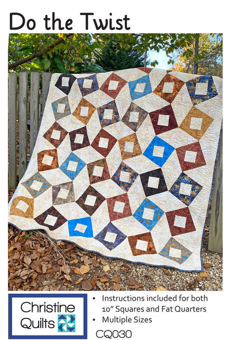 Do the Twist Quilt Pattern by Christine Quilts