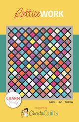 Lattice Work Downloadable Pattern by Christa Quilts