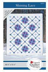 Shining Lace Quilt Pattern by Canuck Quilter Designs