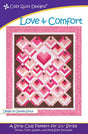 Love & Comfort Downloadable Pattern by Cozy Quilt Designs