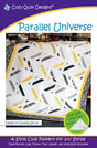Parallel Universe Downloadable Pattern by Cozy Quilt Designs