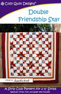 Double Friendship Star Downloadable Pattern by Cozy Quilt Designs