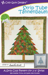 Strip Tube Tannenbaum Downloadable Pattern by Cozy Quilt Designs