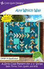 Any Which Way Downloadable Pattern by Cozy Quilt Designs