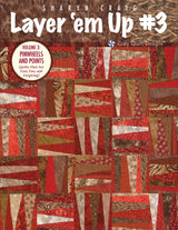 Layer 'em Up #3 Downloadable Pattern by Cozy Quilt Designs