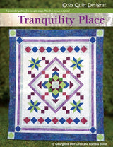 Tranquility Place Downloadable Pattern by Cozy Quilt Designs