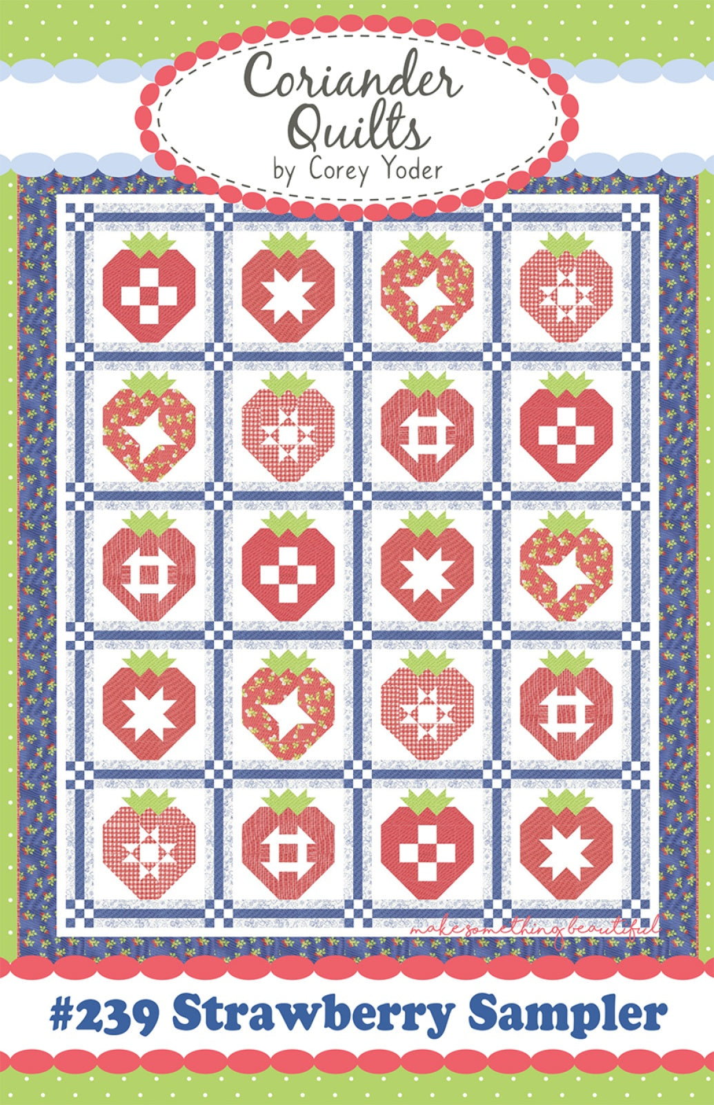 Strawberry Sampler Quilt Pattern by Coriander Quilts