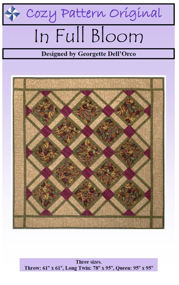 In Full Bloom Downloadable Pattern by Cozy Quilt Designs