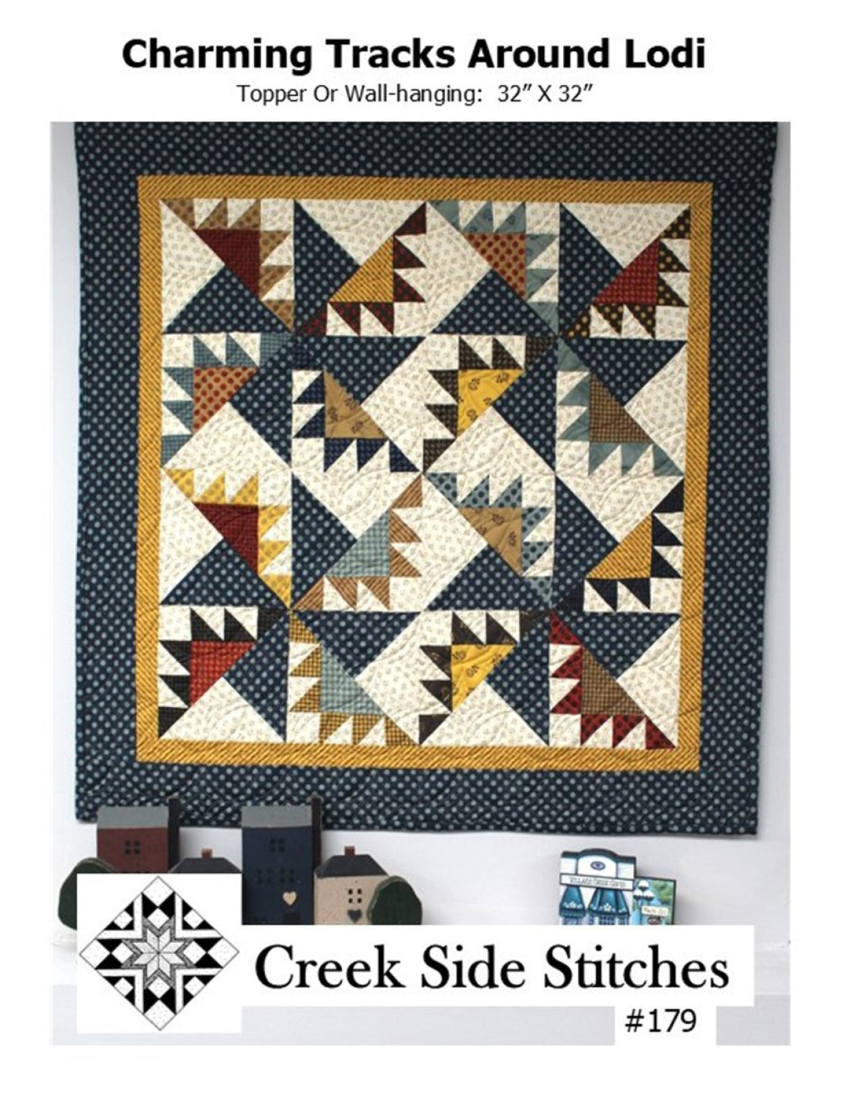 Charming Tracks Around Lodi Quilt Pattern by Creek Side Stitches