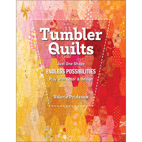 Tumbler Quilts by C & T Publishing