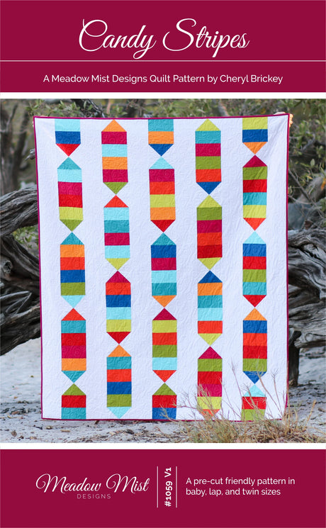 Candy Stripes Quilt Pattern by Meadow Mist Designs