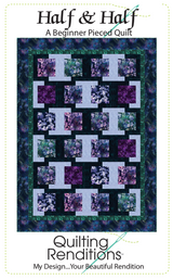 Half & Half Downloadable Pattern by Quilting Renditions