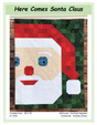  Comes Santa Claus Downloadable Pattern by Jannelle Carlson