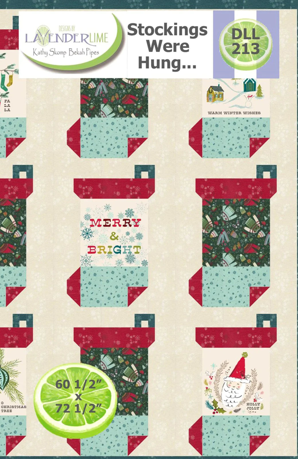 Stockings were Hung Downloadable Pattern by Lavender Lime Quilting