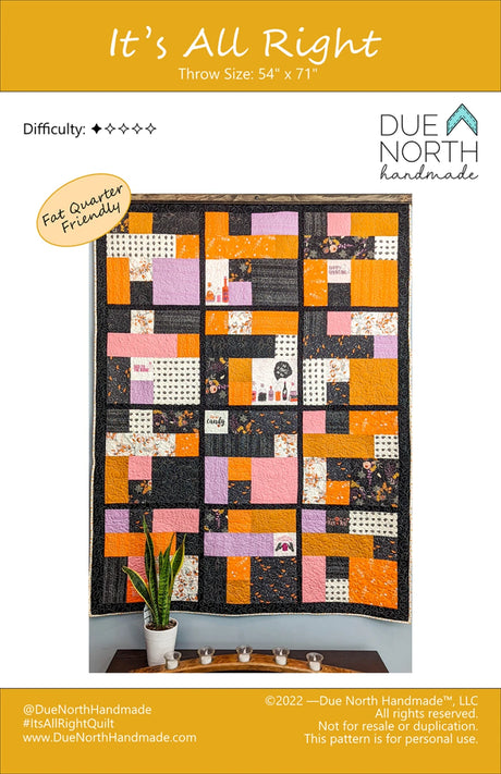 It's All Right Quilt Pattern by Due North Handmade LLC