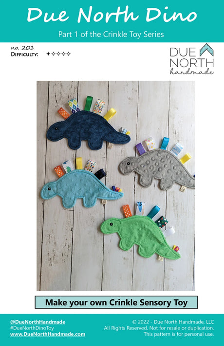 Dino Crinkle Toy Pattern by Due North Handmade LLC