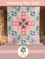 Dawning Star Quilt Pattern by Cloth Parcel