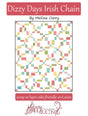 Dizzy Days Irish Chain Quilt Pattern by Happy Quilting Melissa Corry