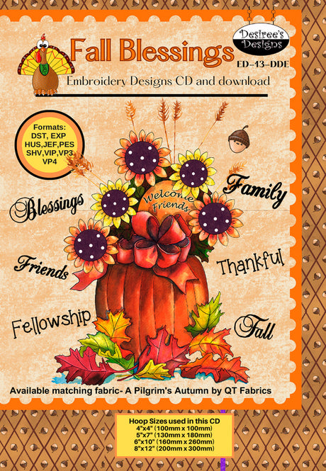 Fall Blessings Embroidery Quilt Pattern by Desirees Designs