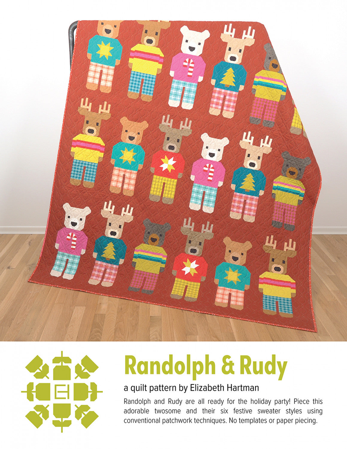 Randolph & Rudy Quilt Pattern by Elizabeth Hartman