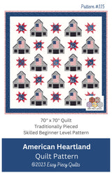 American Heartland Quilt Pattern by Easy Piecy Quilts LLC