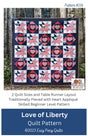Love of Liberty Quilt Pattern by Easy Piecy Quilts LLC
