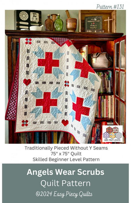 Angels Wear Scrubs Quilt Pattern by Easy Piecy Quilts LLC
