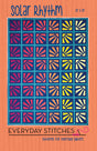 Solar Rhythm Quilt Pattern by Everyday Stitches