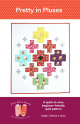 Pretty in Pluses Quilt Pattern by From Bolt to Beauty