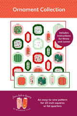 Ornament Collection Quilt Pattern by From Bolt to Beauty