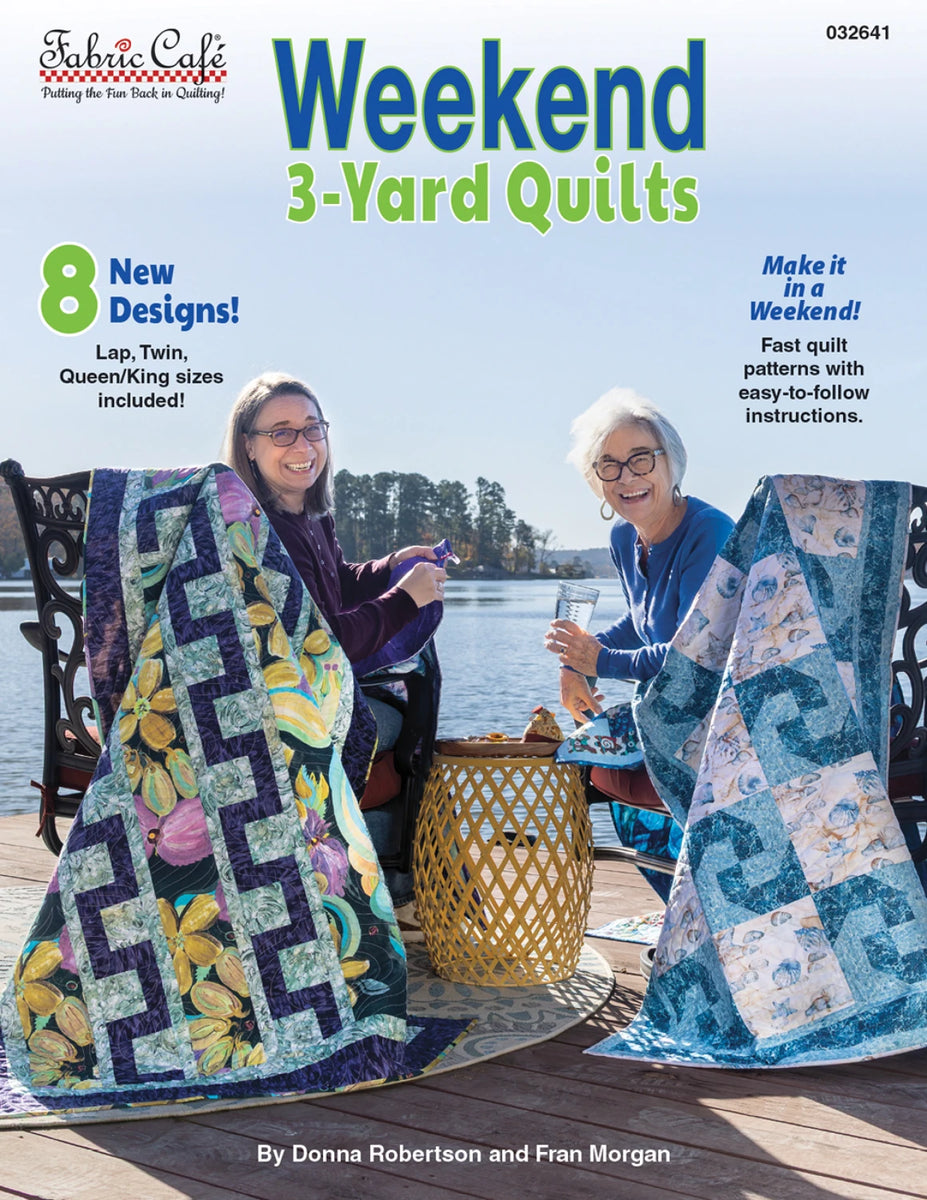 Weekend 3-Yard Quilts – Quilting Books Patterns and Notions