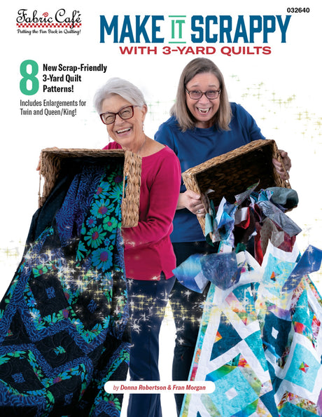 Make It Scrappy With 3-Yard Quilts by Fabric Cafe