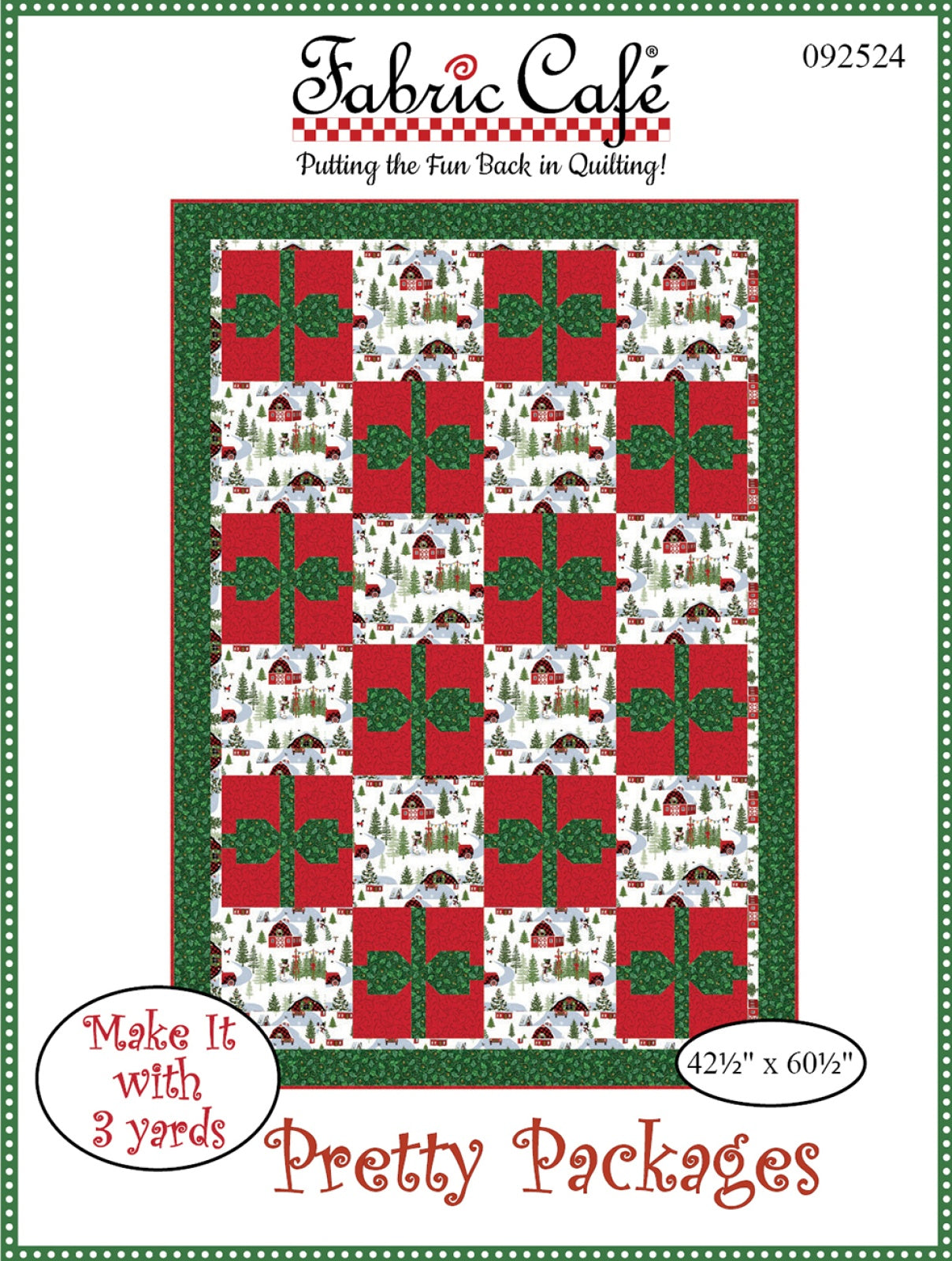 Pretty Packages 3-Yard Individual Pattern Quilt Pattern by Fabric Cafe