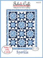 Sparkle 3-Yard Quilt Pattern by Fabric Cafe