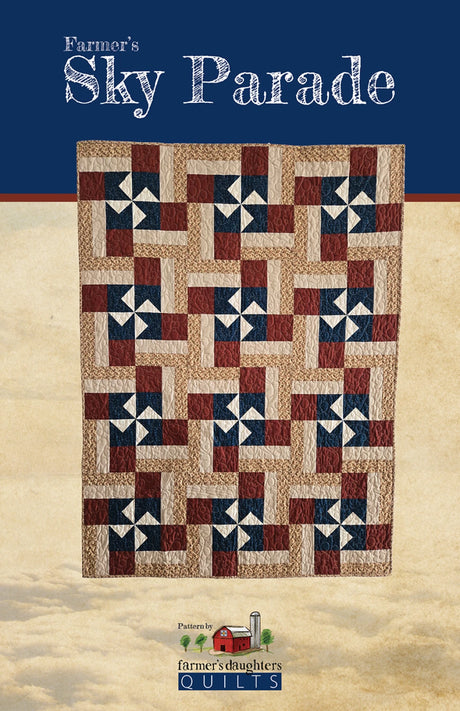 Farmer's Sky Parade Quilt Pattern by Farmer's Daughters