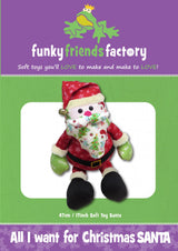 All I want for Christmas SANTA Pattern by Funky Friends Factory