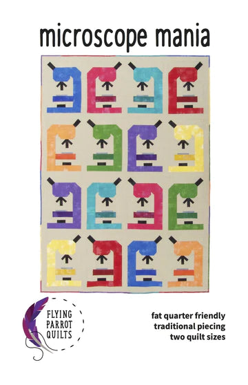 Microscope Quilt Pattern by Flying Parrot Quilts