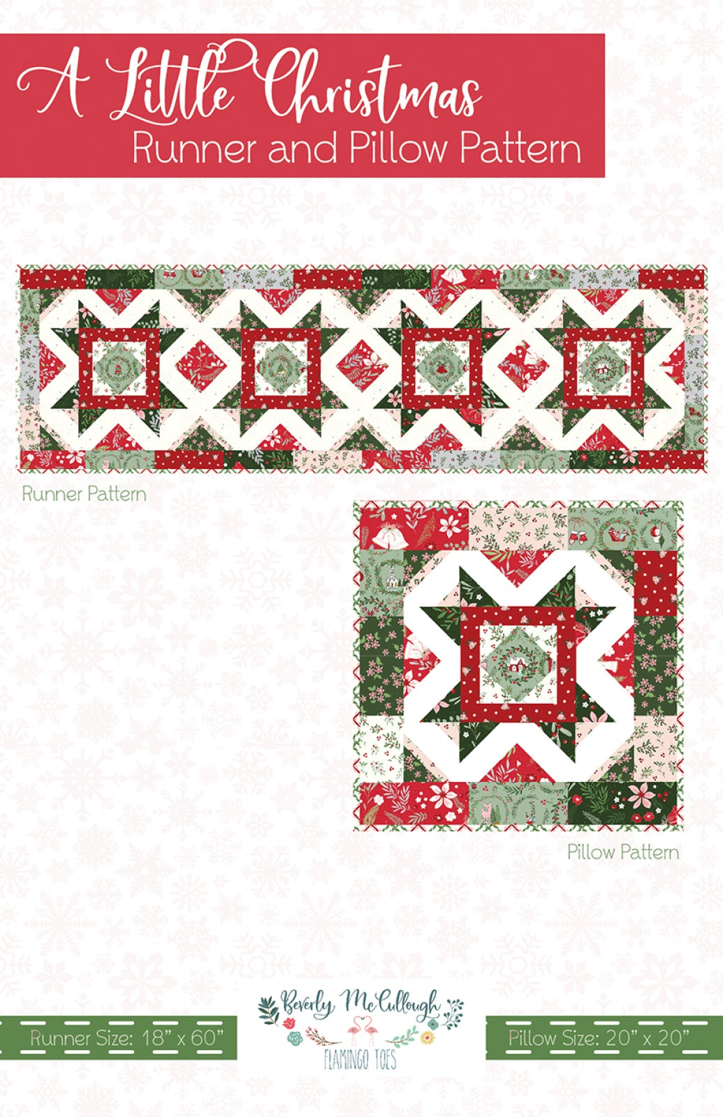 A Little Christmas Runner and Pillow Pattern by Flamingo Toes