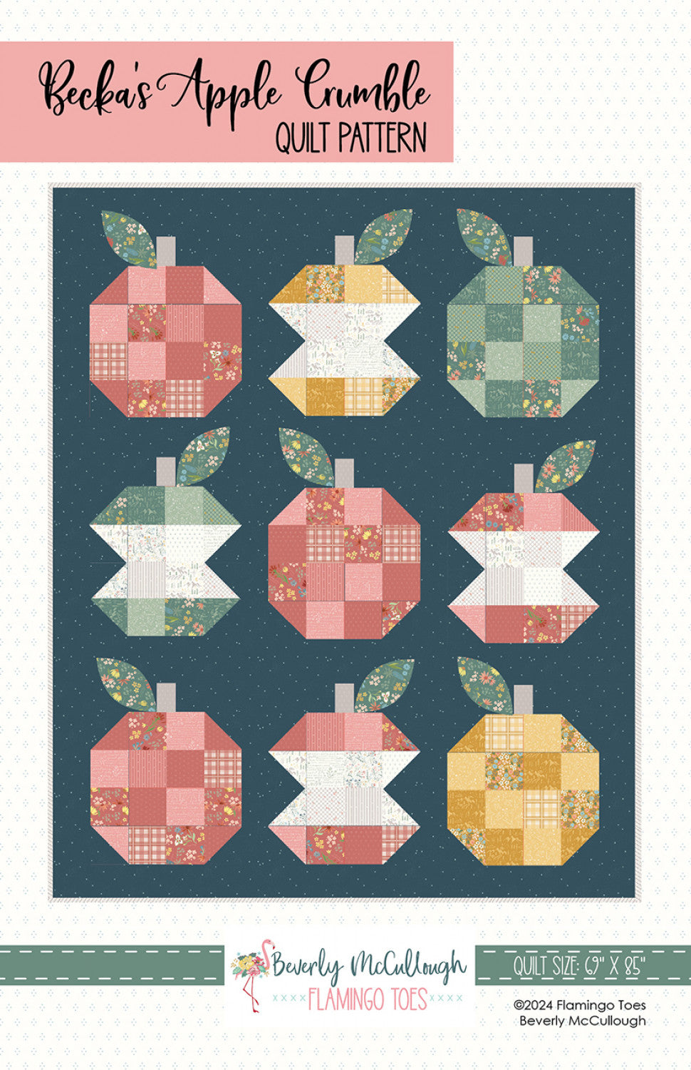 Becka's Apple Crumble Quilt Pattern by Flamingo Toes