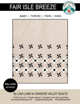 Fair Isle Breeze Downloadable Pattern by Shadow Valley Quilts 