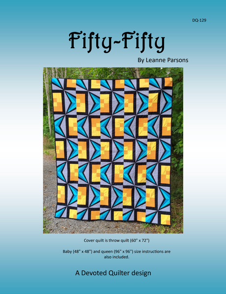 Fifty-Fifty Downloadable Pattern by Devoted Quilter