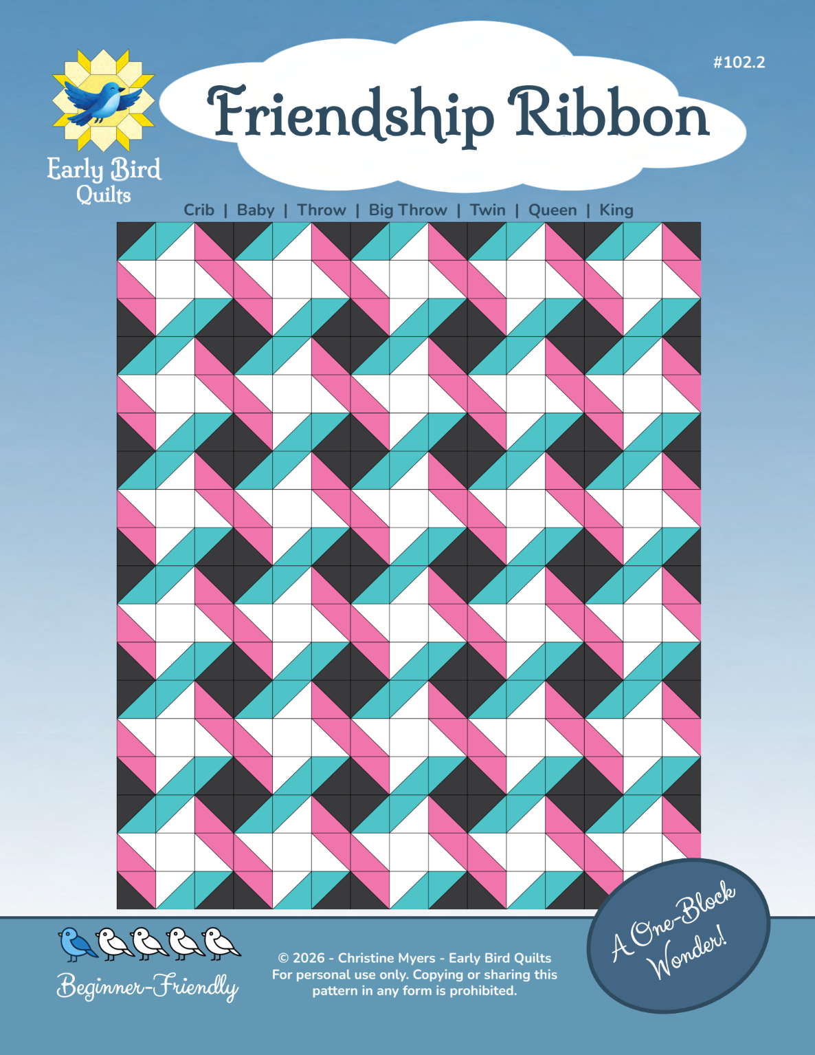 Friendship Ribbon Downloadable Pattern by Early Bird Quilts